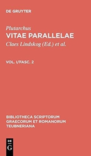 Vitae Parallelae, vol. I, fasc. 2