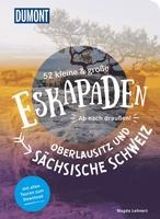 52 kleine & große Eskapaden Oberlausitz und Sächsische Schweiz
