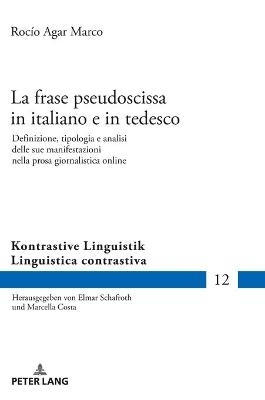 La frase pseudoscissa in italiano e in tedesco