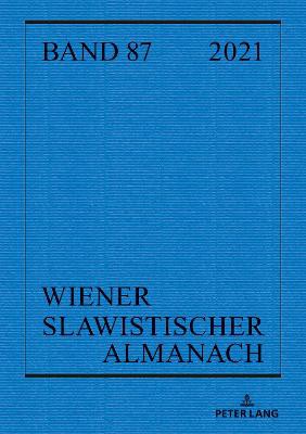 Wiener Slawistischer Almanach Band 87/2021
