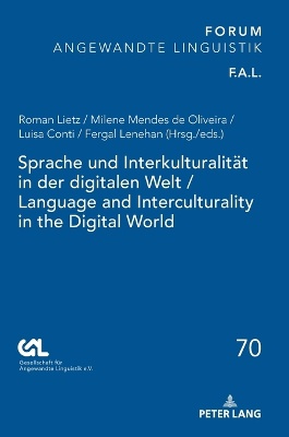 Sprache und Interkulturalitaet in der digitalen Welt / Language and Interculturality in the Digital World