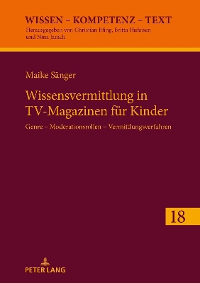 Wissensvermittlung in TV-Magazinen für Kinder