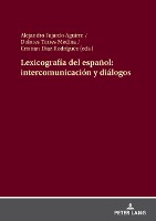 Lexicografía del español: intercomunicación y diálogos