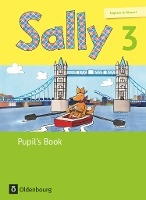 Sally 3. Schuljahr. Pupil's Book. Ausgabe für alle Bundesländer außer Nordrhein-Westfalen (Neubearbeitung) - Englisch ab Klasse