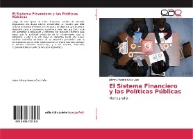 El Sistema Financiero y las Políticas Públicas