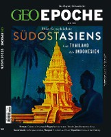 GEO Epoche 109/2020 - Das alte Südostasien