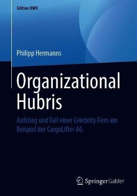 Organizational Hubris