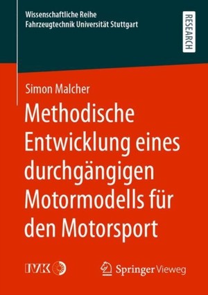 Methodische Entwicklung eines durchgängigen Motormodells für den Motorsport