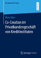 Co-Creation im Privatkundengeschäft von Kreditinstituten