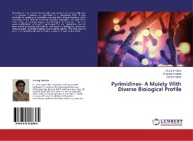 Pyrimidines- A Moiety with Diverse Biological Profile