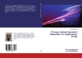 Primary School Assistant Headship: An Exploratory Study