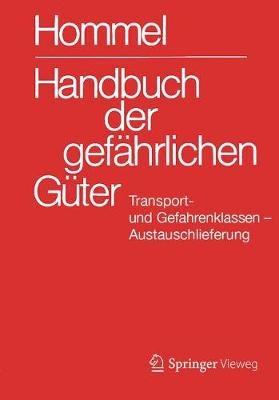 Handbuch der gefährlichen Güter. Transport- und Gefahrenklassen. Austauschlieferung, Dezember 2020
