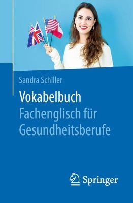 Vokabelbuch Fachenglisch für Gesundheitsberufe: Englisch - Deutsch