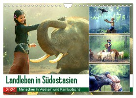 Landleben in Südostasien. Menschen in Vietnam und Kambodscha (Wandkalender 2024 DIN A4 quer), CALVENDO Monatskalender