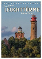 Die schönsten Leuchttürme - Deutsche Ostsee (Tischkalender 2024 DIN A5 hoch), CALVENDO Monatskalender