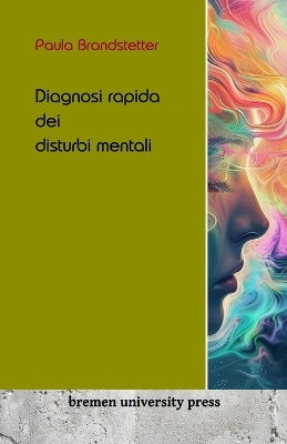 Diagnosi rapida dei disturbi mentali