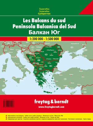 Southern Balcans - Bosnia and Herzegovina, Serbia, Montenegro, Kosovo, Macedonia, Albania, Greece, Bulgaria, Romania, Moldova Road Atlas  1:200 000 - 1:500 000