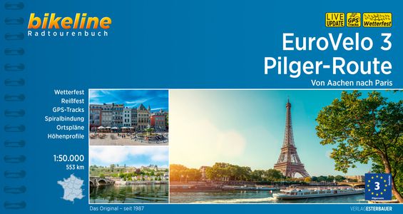 EuroVelo 3 - Pilger-Route: Von Aachen nach Paris