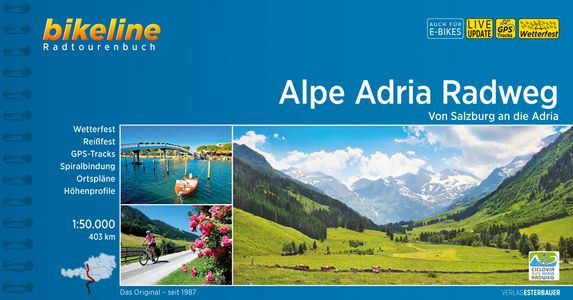Alpe Adria Radweg Von Salzburg an die Adria GPS