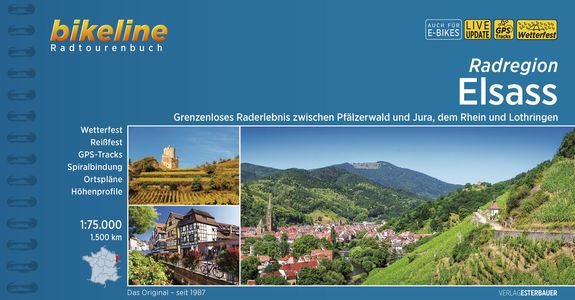 Elsass Radregion zw. Pfälzerwald & Jura, Rhein & Lothringen