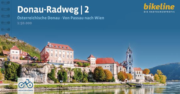 Donau - Radweg 2 Österreichische Donau. Von Passau nach Wien