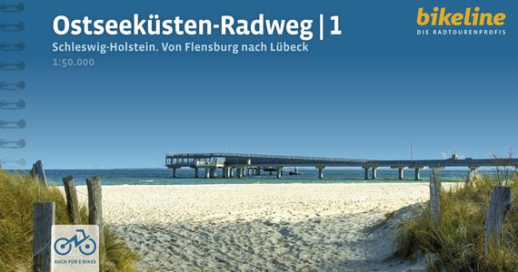 Ostseeküsten Radweg 1 Schleswig-Holstein. Von Flensburg nach
