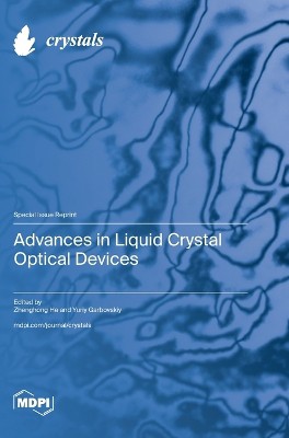 Advances in Liquid Crystal Optical Devices
