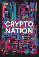 Brunner, A: Crypto Nation