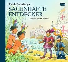 Erdenberger, R: Sagenhafte Entdecker/2 CDs