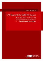EAS Elements for Solid Mechanics - Mesh Distortion Insensitive and Hourglassing-Free Formulations with Increased Robustness