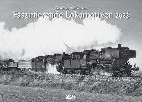 Faszinierende Lokomotiven Kalender 2023