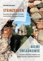 Steinzeugen / Niemi Swiadkowie