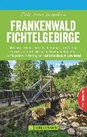 Grimmler, B: Zeit zum Wandern Frankenwald Fichtelgebirge