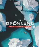 Thurner, H: Abenteuer Grönland