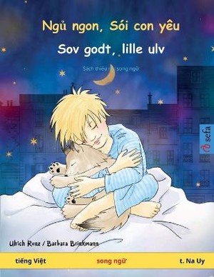 Ngủ ngon, Sói con yêu - Sov godt, lille ulv (tiếng Việt - t. Na Uy)