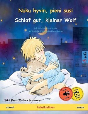 Nuku hyvin, pieni susi - Schlaf gut, kleiner Wolf (suomi - saksa)