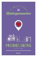 Heidelberg. Unterwegs mit deinen Lieblingsmenschen