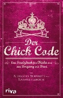 Der Chick Code