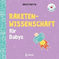 Baby-Universität - Raketenwissenschaft für Babys