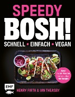 Firth, H: Speedy Bosh! schnell - einfach - vegan