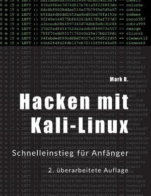B., M: Hacken mit Kali-Linux