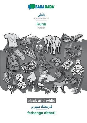 BABADADA black-and-white, Kurdish Badini (in arabic script) - Kurdî, visual dictionary (in arabic script) - ferhenga dîtbarî
