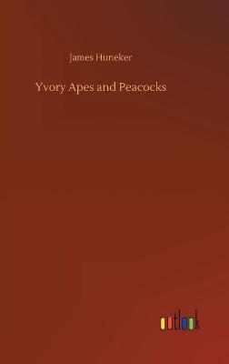 Yvory Apes and Peacocks