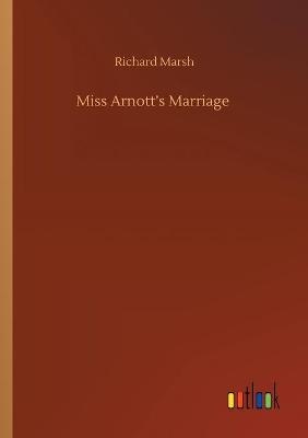 Miss Arnott's Marriage