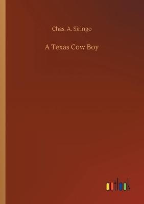 A Texas Cow Boy