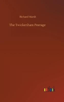 The Twickenham Peerage