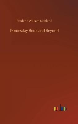 Domesday Book and Beyond