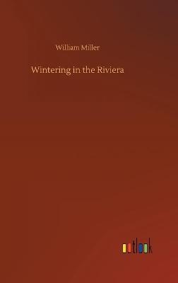 Wintering in the Riviera