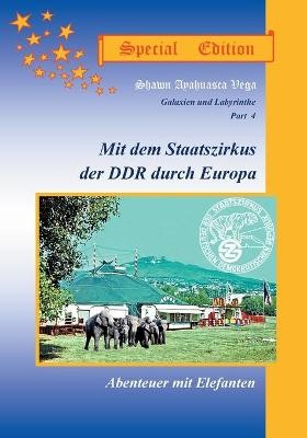 Mit dem Staatszirkus der DDR durch Europa, Special Edition