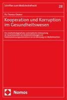 Kooperation und Korruption im Gesundheitswesen